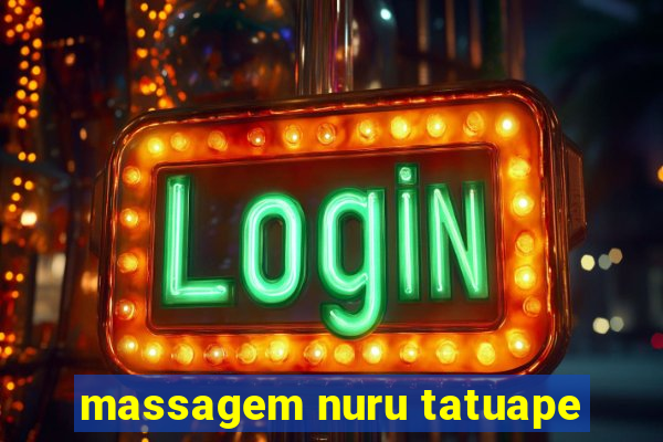 massagem nuru tatuape